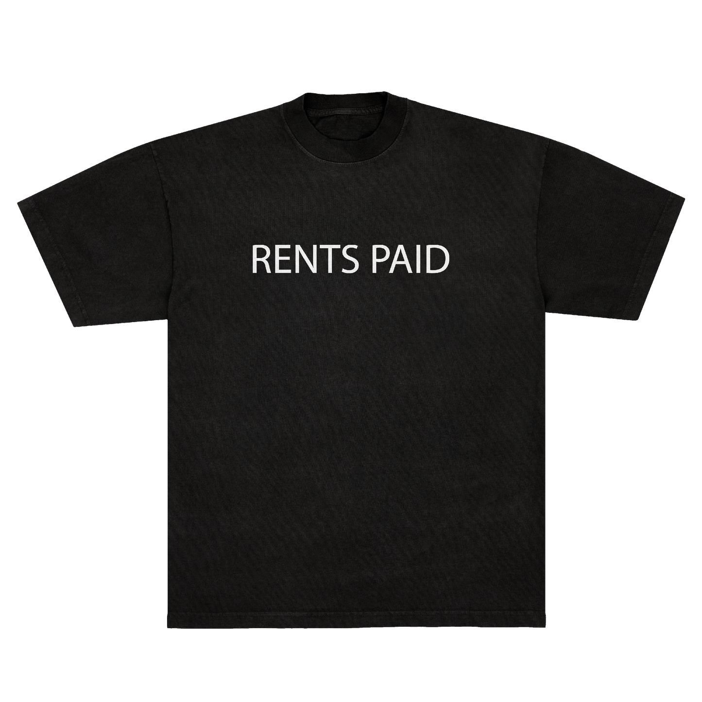 Rents Paid T Shirt