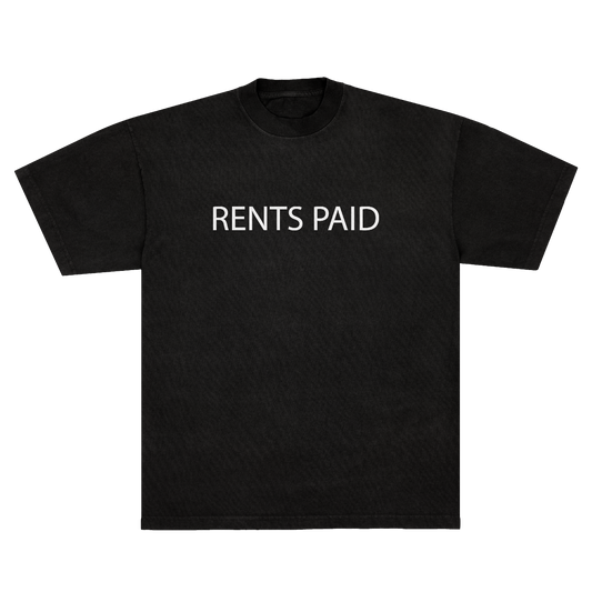 Rents Paid T Shirt